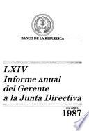 Informe anual presentado por el gerente a la junta directiva