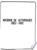 Informe de actividades, 1962-1982