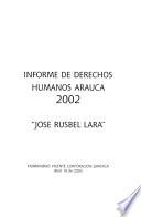 Informe de derechos humanos, Arauca, 2002
