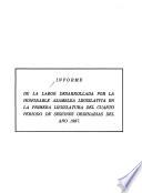 Informe de la labor desarrollada por la honorable Asamblea Legislativa en la primera legislatura del cuarto período de sesiones ordinarias del año 1987