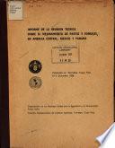 Informe de la REUNION TECNICA SOBRE MEJORAMIENTO DE PASTOS Y FORRAJES EN LA AMERICA CENTRAL, MEXICO Y PANAMA