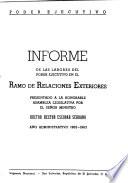 Informe de las labores desarrolladas por el poder ejecutivo en el ramo de relaciones exteriores
