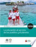 Informe de Seguimiento de la Educación en el Mundo, 2016