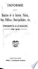 Informe del Ministro de lo Interior y Policia ... a la Convención Nacional de ...