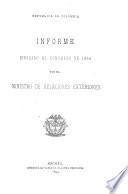 Informe del Ministro de Relaciones Exteriores de la Republica de Colombia