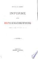 Informe del Ministro de Relaciones Exteriores de la Republica de Colombia