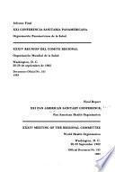 Informe final, XXI Conferencia Sanitaria Panamericana, Organización Panamericana de la Salud, XXXIV Reunión del Comite Regional, Organización Mundial de la Salud
