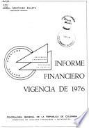 Informe financiero, vigencia de ...