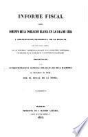 Informe fiscal sobre fomento de la población blanca en la isla de Cuba