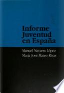 Informe juventud en España