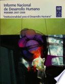 Informe nacional de desarrollo humano Panamá 2007-2008