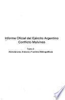Informe oficial del Ejército Argentino: Abreviaturas, anexos y fuentes bibliográficas