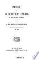 Informe presentado al minstro de Instruccion publica (de la Republica de Chile), correspondiente al ano escolar de 1864
