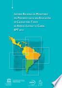 Informe Regional de Monitoreo del Progreso hacia una Educación de Calidad para Todos en América Latina y el Caribe