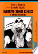 Informe sobre ciegos y otras historias