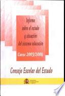 Informe sobre el estado y situación del sistema educativo. Curso 2003-2004