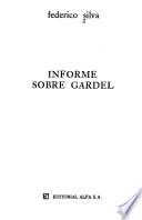 Informe sobre Gardel