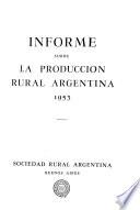 Informe sobre la produccíon rural Argentina
