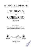 Informes de gobierno, 1862-1910