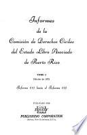 Informes de la Comisión de Derechos Civiles del Estado Libre Asociado de Puerto Rico