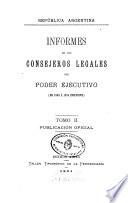 Informes de los consejeros legales del poder ejecutivo: De 1868 á 1874