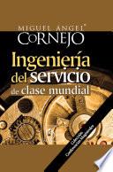 Ingeniería del Servicio de Clase Mundial