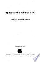 Inglaterra y la Habana, 1762