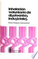 Inhalación voluntaria de disolventes industriales