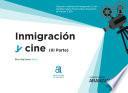 Inmigración y Cine (III)