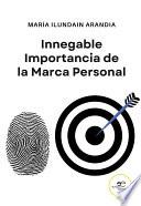 Innegable Importancia de la Marca Personal