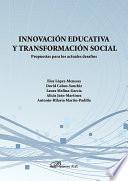 Innovación educativa y transformación social