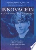 Innovación : reflexiones sobre la educación superior