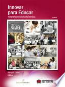 Innovar para educar. Prácticas universitarias exitosas 2007-2009
