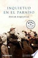 Inquietud en el paraíso