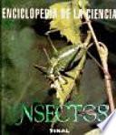 Insectos (Enciclopedia de la ciencia)