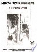 Inserción precaria, desigualdad y elección social