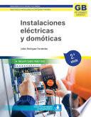 Instalaciones eléctricas y domóticas. 2.ª edición