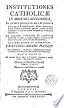 Instituciones catholicas in modum catecheseos