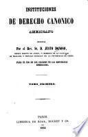 Instituciones de derecho canónico americano