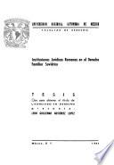 Instituciones jurídicas romanas en el derecho familiar soviético