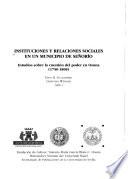 Instituciones y relaciones sociales en un municipio de señorío