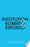 Institution