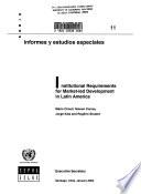 Institutional Requirements for Market-led Development in Latin America