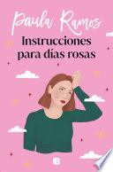 Instrucciones para días rosas