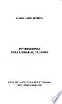 Instrucciones para llegar al orgasmo