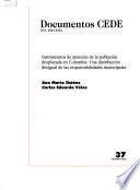 Instrumentos de atención de la población desplazada en Colombia