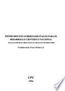 Instrumentos gubernamentales para el desarrollo científico nacional