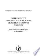 Instrumentos internacionales sobre derechos humanos ONU-OEA