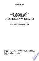 Insurrección defensiva y revolución obrera