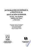 Integración económica y políticas de educación superior